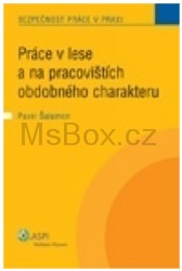 Prace v lese na zivnost