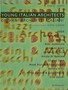 Young Italian Architects