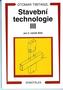 Stavební technologie III pro 3.ročník SOU