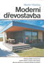 Moderní dřevostavba