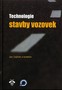 Technologie stavby vozovek