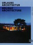 Urlaubs architektur. Holiday Architecture 2017