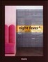 Night Fever 6: Hospitality Design