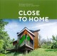 Close to Home. Buildings and projects of Michael Koch, Architekt
