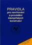 Pravidla pro navrhování a provádění klempířských konstrukcí