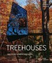 TREEHOUSES and other modern Hideaways