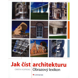 Jak číst architekturu. Obrazový lexikon.
