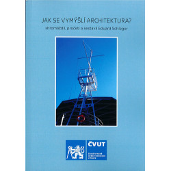 Jak se vymýšlí architektura?