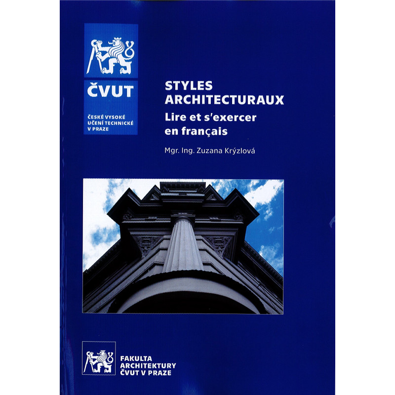 STYLES ARCHITECTURAUX - Lire et s"exercer en francais