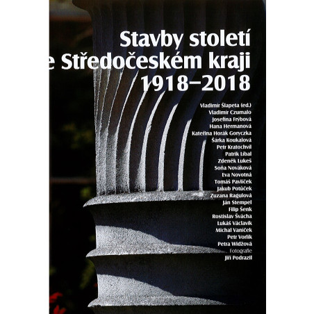 Stavby století ve Středočeském kraji 1918-2018