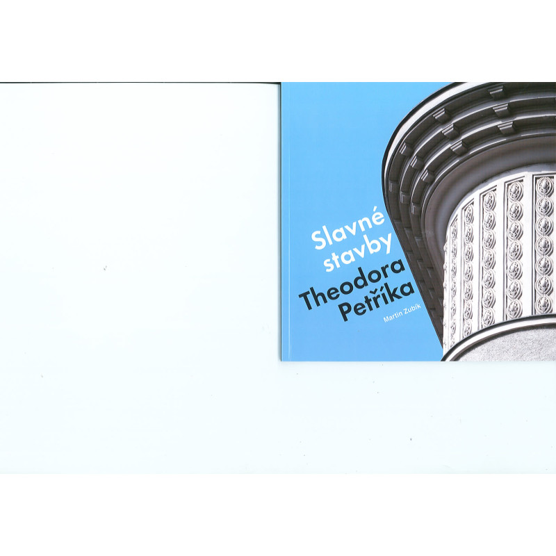 Slavné stavby Theodora Petříka