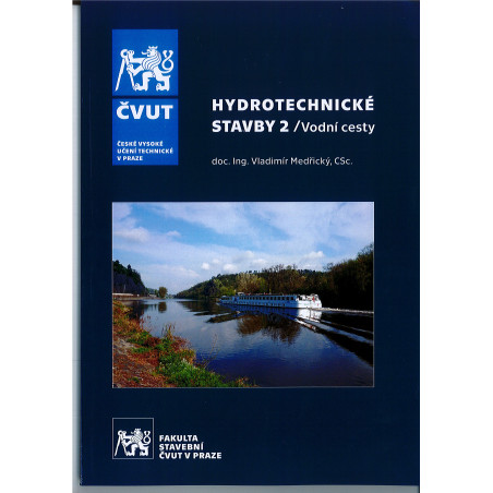 Hydrotechnické stavby 2 .Vodní cesty