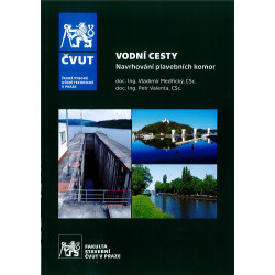 Vodní cesty. Navrhování plavebních komor