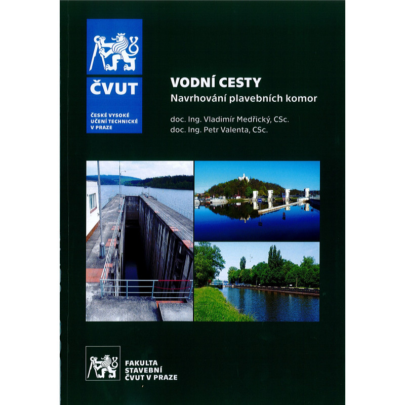 Vodní cesty. Navrhování plavebních komor