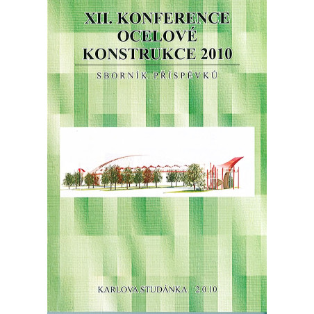 XII. Konference ocelové konstrukce 2010